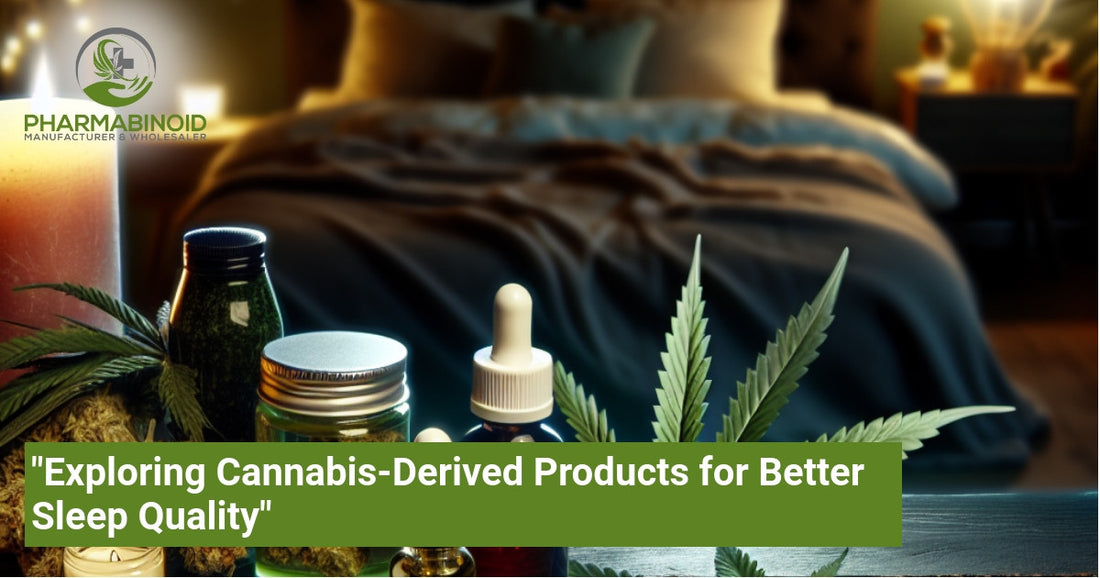 "Exploring Cannabis-Derived Products for Better Sleep Quality"