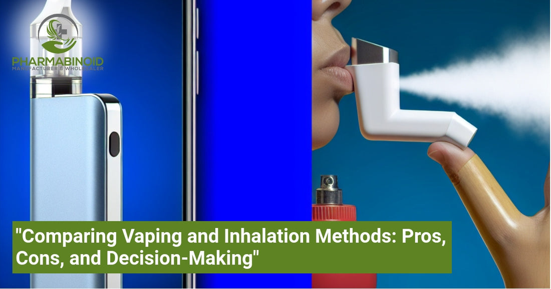 "Comparing Vaping and Inhalation Methods: Pros, Cons, and Decision-Making"