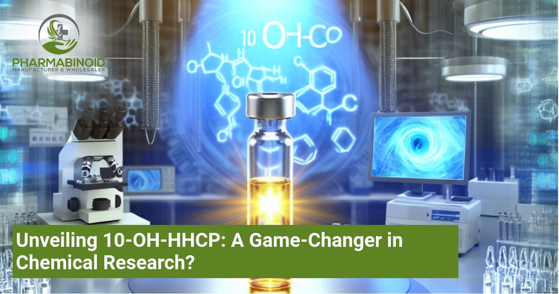 Unveiling 10-OH-HHCP: A Game-Changer in Chemical Research?